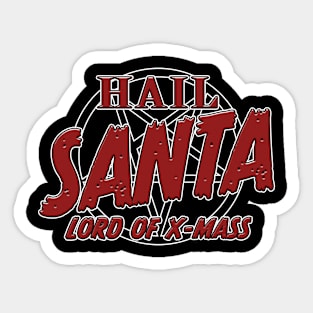 Hail Santa Sticker